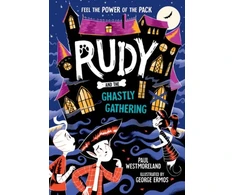 KNYGA Paul Westmoreland Rudy and the Ghastly Gathering