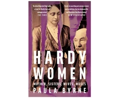 KNYGA Paula Byrne Hardy Women, Mother, Sisters, Wives, Muses
