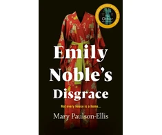 KNYGA Paulson-Ellis, Mary Emily Noble's Disgrace