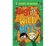 KNYGA Jenny Pearson Pearson Jenny Bigfoot and the Wild Boys