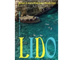 KNYGA Pellegrino, Melissa; Scialabba, Matthew Lido: Recipes and Stories from Italy's Beach Clubs
