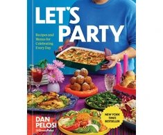 KNYGA Pelosi Dan Let's Party: Recipes and Menus for Celebrating Every Day