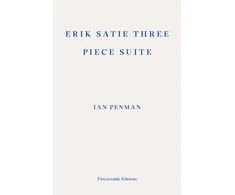 KNYGA Penman, Ian Erik Satie Three Piece Suite
