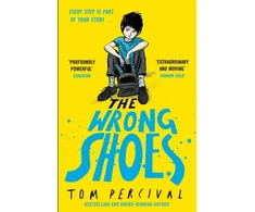 KNYGA Percival Tom Wrong Shoes, The vital new novel from the bestselling creator of Big Bright Feelings