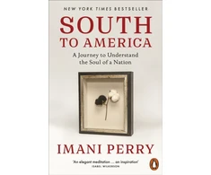 KNYGA Perry Imani South to America: A Journey to Understand the Soul of a Nation