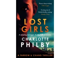 KNYGA Philby, Charlotte Lost Girls: The gripping detective crime novel from The TImes Thriller of the Year author