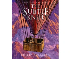 KNYGA Philip Pullman Subtle Knife: award-winning, internationally bestselling, now full-colour illustrated ed