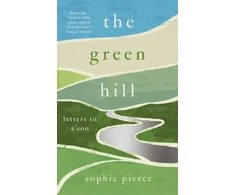 KNYGA Pierce Sophie Žalias Hill: Letters to a Son