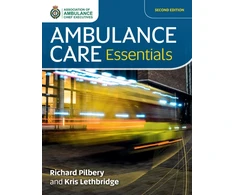 KNYGA Pilbery, Richard; Lethbridge, Kris Ambulance Care Essentials