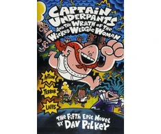 KNYGA Pilkey Dav Captain Underpants and the Wrath of the Wicked Wedgie Woman