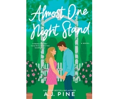 KNYGA Pine, A.J. Almost One Night Stand: A Novel