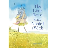 KNYGA Pluim Sophie Little House that Needed a Witch