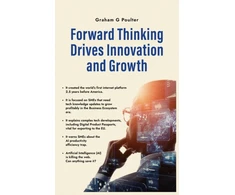 KNYGA Poulter, Graham G Forward Thinking Drives Innovation and Growth