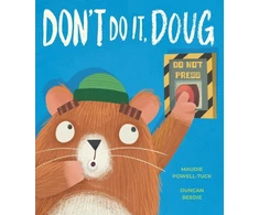 KNYGA Powell Tuck Maudie Don't Do It, Doug