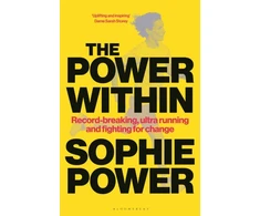 KNYGA Power, Sophie Power Within: Record-breaking, ultrarunning and fighting for change