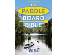 KNYGA Price Dave Paddleboard Bible 2nd edition: The complete guide to stand-up paddleboarding
