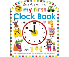 KNYGA Priddy Books Priddy Learning: My First Clock Book
