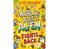 KNYGA Primmer Alice World's Worst Alien Fights Back: Funny illustrated friendship story about an alien disguised as a school girl trying to bring about world peace – for ages 8, 9, 10, 11