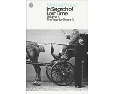 KNYGA Proust Marcel In Search of Lost Time: Volume 1: The Way by Swann's