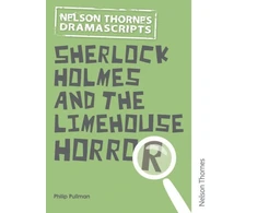 KNYGA Bookshop Pullman Philip Oxford Playscripts: Sherlock Holmes and the Limehouse Horror