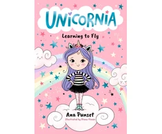 KNYGA Punset, Ana Unicornia: Learning to Fly: The bestselling illustrated magical unicorn series for kids aged 5-8, perfect for party-bag presents