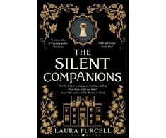 KNYGA Purcell Laura Silent Companions: The perfect ghost story to curl up with