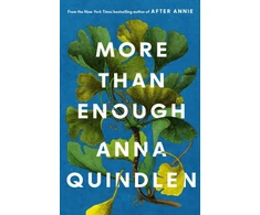 KNYGA Quindlen, Anna More Than Enough