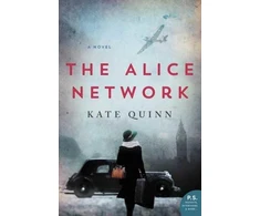KNYGA Kate Quinn Quinn Kate Alice Network: A Novel