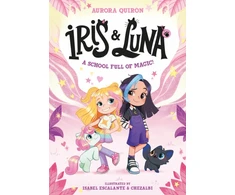 KNYGA Quiron Aurora Iris and Luna: A School Full of Magic!