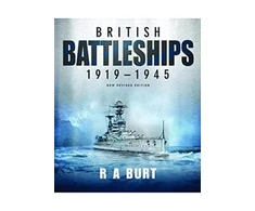 KNYGA R A Burt British Battleships 1919 1945