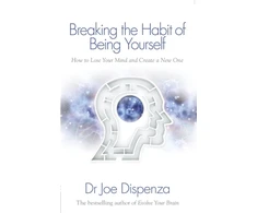 KNYGA Rachel Copeland Breaking the Habit of Being Yourself, How to Lose Your Mind and Create a New One