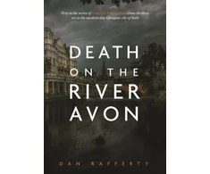 KNYGA Rafferty, Dan Death On The River Avon