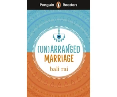 KNYGA Rai Bali Penguin Readers Level 5: (Un)arranged Marriage (ELT Graded Reader): Abridged Edition