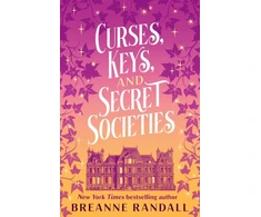 KNYGA Randall Breanne Curses, Keys, and Secret Societies