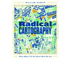 KNYGA Rankin William Radical Cartography