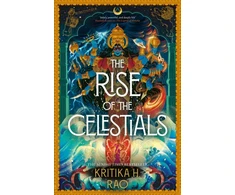 KNYGA Rao, Kritika H. Rise of the Celestials
