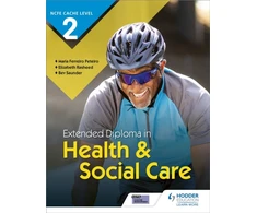KNYGA Rasheed, Elizabeth; Peteiro, Maria Ferreiro NCFE CACHE Level 2 Extended Diploma in Health &amp; Social Care