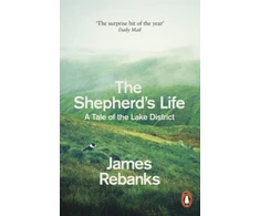 KNYGA Rebanks, James The Shepherd's Life: A Tale of the Lake District