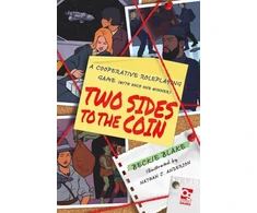 KNYGA Rebecca Blake Two Sides to the Coin, A Cooperative Roleplaying Game (With Only One Winner)