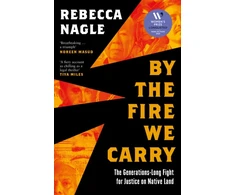 KNYGA Rebecca Nagle By the Fire We Carry