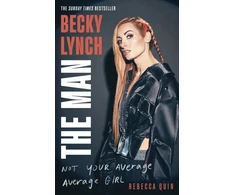 KNYGA Rebecca Quin Becky Lynch: The Man