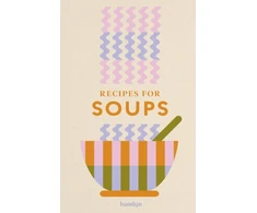 KNYGA Hamlyn; Huntingdon, Francesca Recipes for Soups: A collection of timeless and trusted recipes