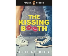KNYGA Beth Reekles Reekles Beth Penguin Readers Level 4: The Kissing Booth (ELT Graded Reader): Abridged Edition