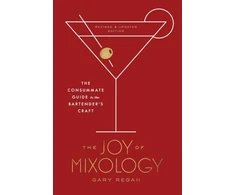 KNYGA Regan, Gary Joy of Mixology: The Consummate Guide to the Bartender's Craft