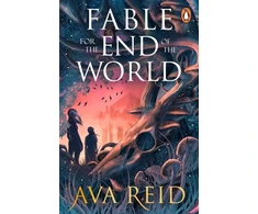 KNYGA Reid, Ava Fable For the End of the World