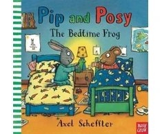 KNYGA Reid, Camilla (Editorial Director) Pip and Posy: The Bedtime Frog