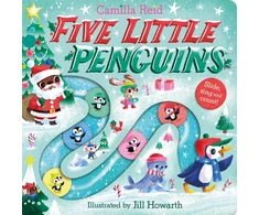 KNYGA Reid Camilla Five Little Penguins: A Festive Nursery Rhyme Counting Book for Toddlers