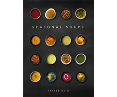 KNYGA Reid Fraser Seasonal Soups: THE CULT BESTSELLER