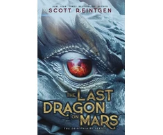 KNYGA Bookshop Reintgen Scott Last Dragon on Mars: The New York Times Bestseller
