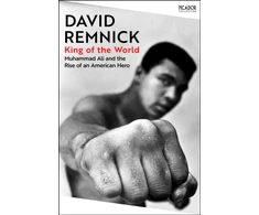 KNYGA Remnick, David King of the World: Muhammad Ali and the Rise of an American Hero